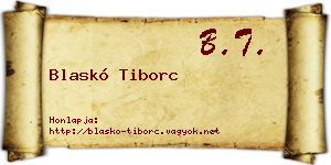 Blaskó Tiborc névjegykártya
